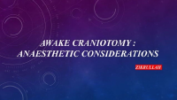 Awake craniotomy anesthesia consideration.pptx